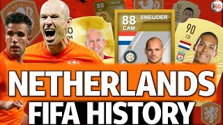 NETHERLANDS FIFA ULTIMATE TEAM HISTORY\/EVOLUTION!! FT. SNEIJDER, ROBBEN, VAN DIJK ETC.. (FIFA 10-20)