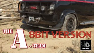 The A - Team - Main Theme 8 Bit Version By Mike Post & Pete Carpenter Nbc