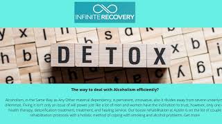Alcohol Rehab Detox Austin by Infinite Recovery