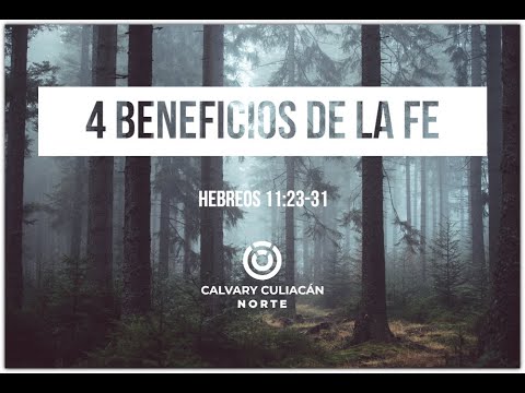 4 BENEFICIOS DE LA FE - YouTube