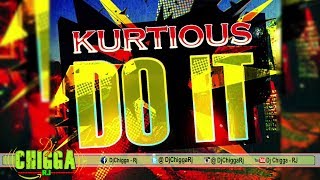 Kurtiouss - Do It