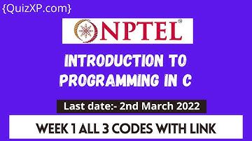 NPTEL Introduction To Programming In C WEEK 1 ASSIGNMENT ANSWERS | 2022