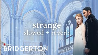 Strange (feat. Hillary Smith) - Kris Bowers ⟨ Slowed + Reverb ⟩ | Bridgerton Soundtrack (OST) Resimi