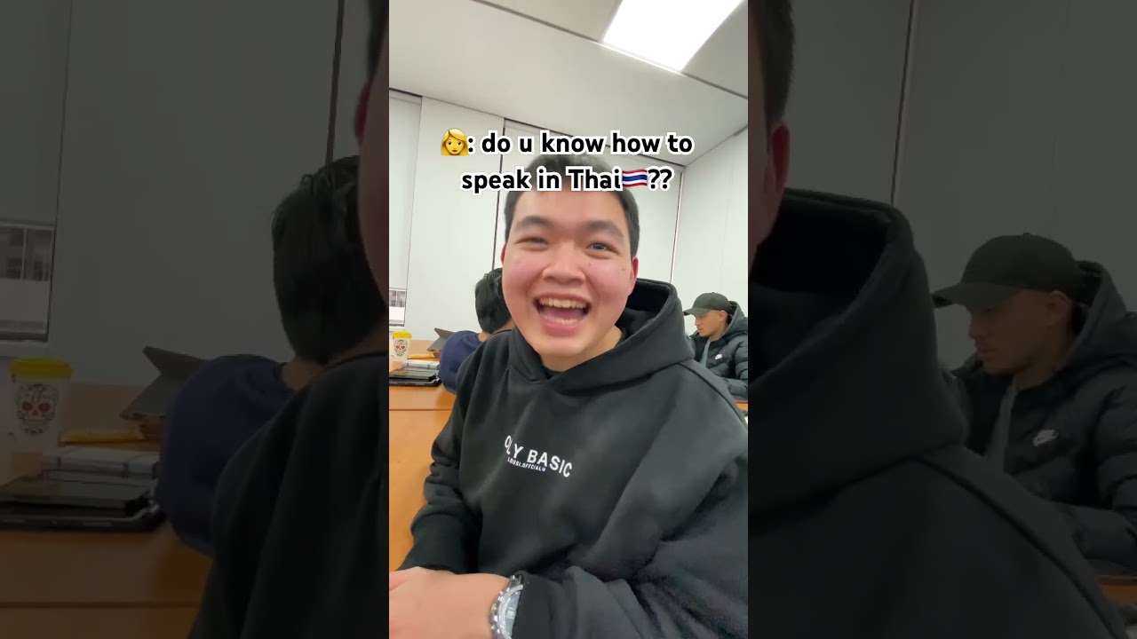 Do you know how to speak in Thai? 