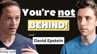 If You Feel Lost, Watch This | David Epstein, Being Well