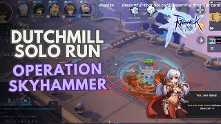 Ragnarok M Eternal Love | @DUTCHMILL1706 Solo Run Operation Skyhammer