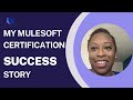 Unlock Success: The Power of MuleSoft Certification | #iQMuleSoftStudyGroups