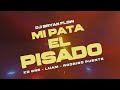DJ Bryanflow - Mi Pata El Pisado (Video Lyric) Ft. KD One, Luam, Rodrigo Puente