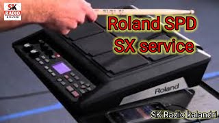 Roland SPD SX service / Roland SPD SX Repair / sk radio