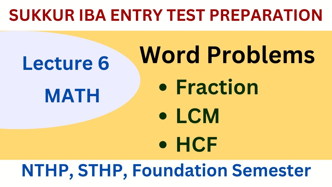 Math Lect 6 Word problems Fractions LCM HCF Basic mathematics for ...
