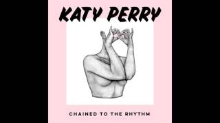 Katy Perry - Chained To The Rhythm (Official Instrumental)