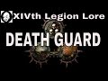 Death Guard Warhammer 40K Lore