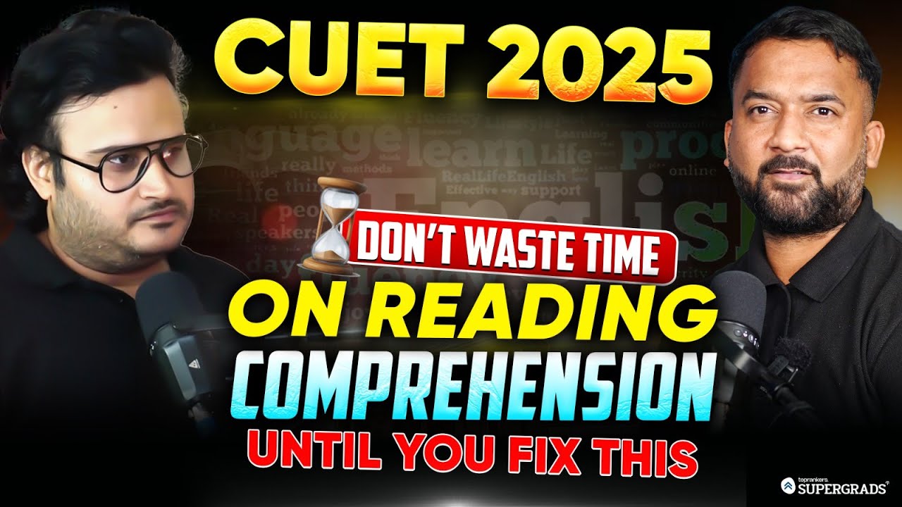 How to Prepare for Reading Comprehension 🤔| CUET 2025 English Language ...