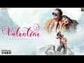 Deep13Bhai - Valentine | Kumkum Bisht | Farmaishh | Gudgammewale | Haryanvi Romantic song |Valentine
