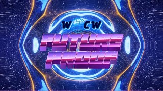 WOCW FutureProof - Episode 2 - 6/1/2025