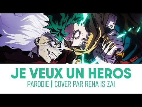 I WANT A HERO - MHA | Parody/Cover by RENA Is Zai
