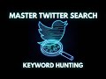 How to Scan Tweet by Keyword 2026