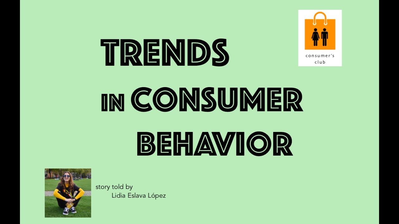 Vlog 3 Trends in Consumer Behavior YouTube