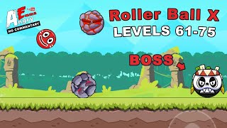 🔴Roller Ball X : Bounce Ball - Levels 61-75 + BOSS (Android Gameplay) screenshot 5