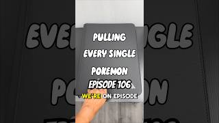 Episode 106 of Pulling Every Single Pokemon