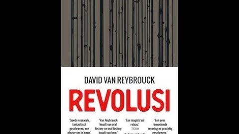 Yanti Danoekoesoemo in gesprek met David Van Reybrouck - Revolusi