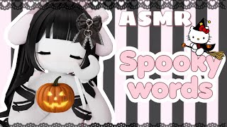 Roblox ASMR - HALLOWEEN trigger words 🎃 👻