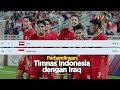 Timnas Indonesia U-23 Beda Jauh dari Irak! Diliat Ranking FIFA, Beda 317,77 Poin!