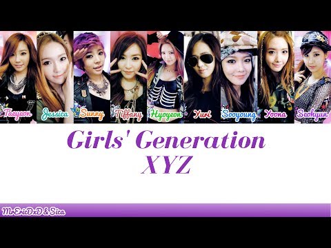 Girls' Generation (소녀시대): XYZ Lyrics - YouTube