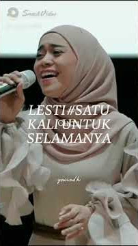 Lesti#satu kali untuk selamanya#khati channel