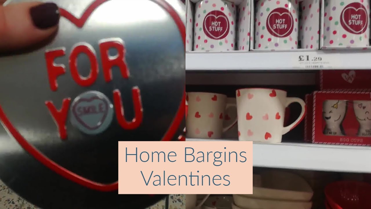 Home Bargains Valentines Day Goodies! YouTube