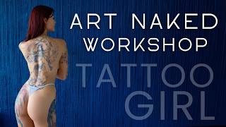 Tattooed Girl | Art Lingerie Photoshoot #artshoot #nakedart