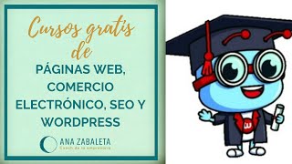 Cursos gratis de páginas web, comercio electrónico, seo y wordpress con certificado