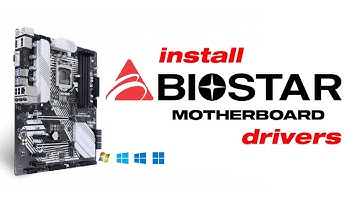 How To Download & Install BIOSTAR Motherboard Drivers | Windows 11/ 10/ 8/ 7
