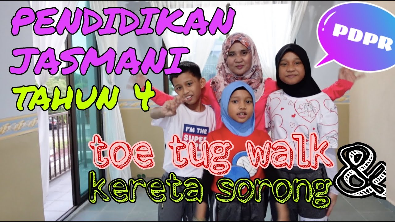 PENDIDIKAN JASMANI TAHUN 4 | UNIT 1 GERAK GIMNAS | RIANG BERGERAK | TOE TUG WALK DAN KERETA SORONG