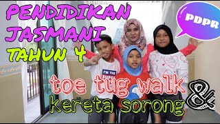 PENDIDIKAN JASMANI TAHUN 4 | UNIT 1 GERAK GIMNAS | RIANG BERGERAK | TOE TUG WALK DAN KERETA SORONG