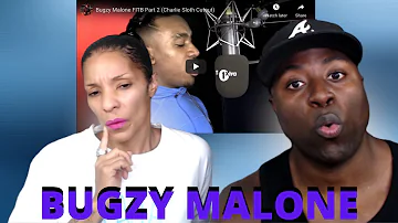 Bugzy Malone Fire In The Booth Part 2 - Reaction!!!