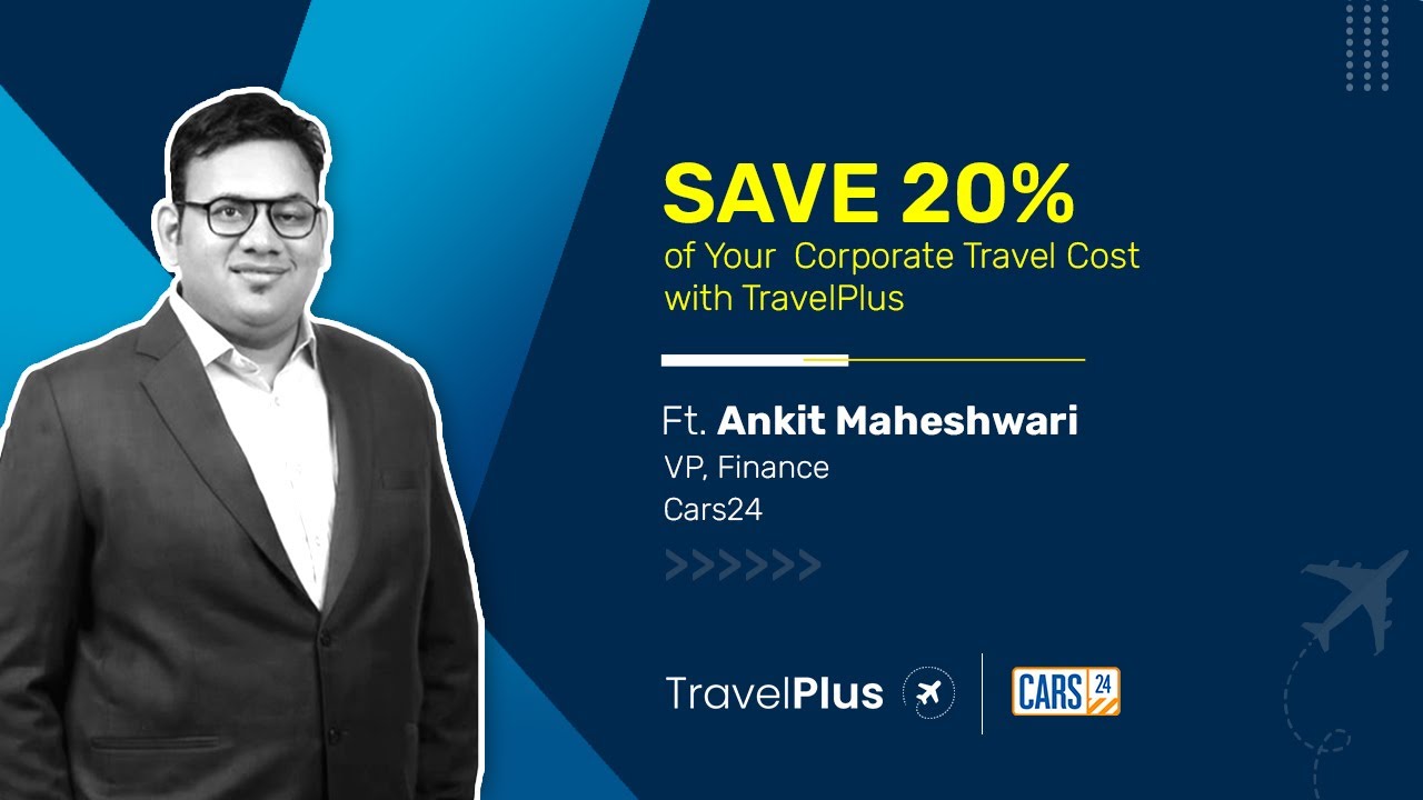 here-s-why-cars24-trusts-travelplus-for-all-their-corporate-travel