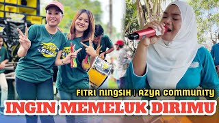 FITRI NINGSIH INGIN MEMELUK DIRIMU AZYA MUSIK COMMUNITY LIVE JURANG JALER | MITRA AZYA