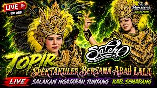 Terbaru Spektakuler Topir Saleho  Abah Lala  Karya Budaya Indonesia  Salakan Tuntang Semarang