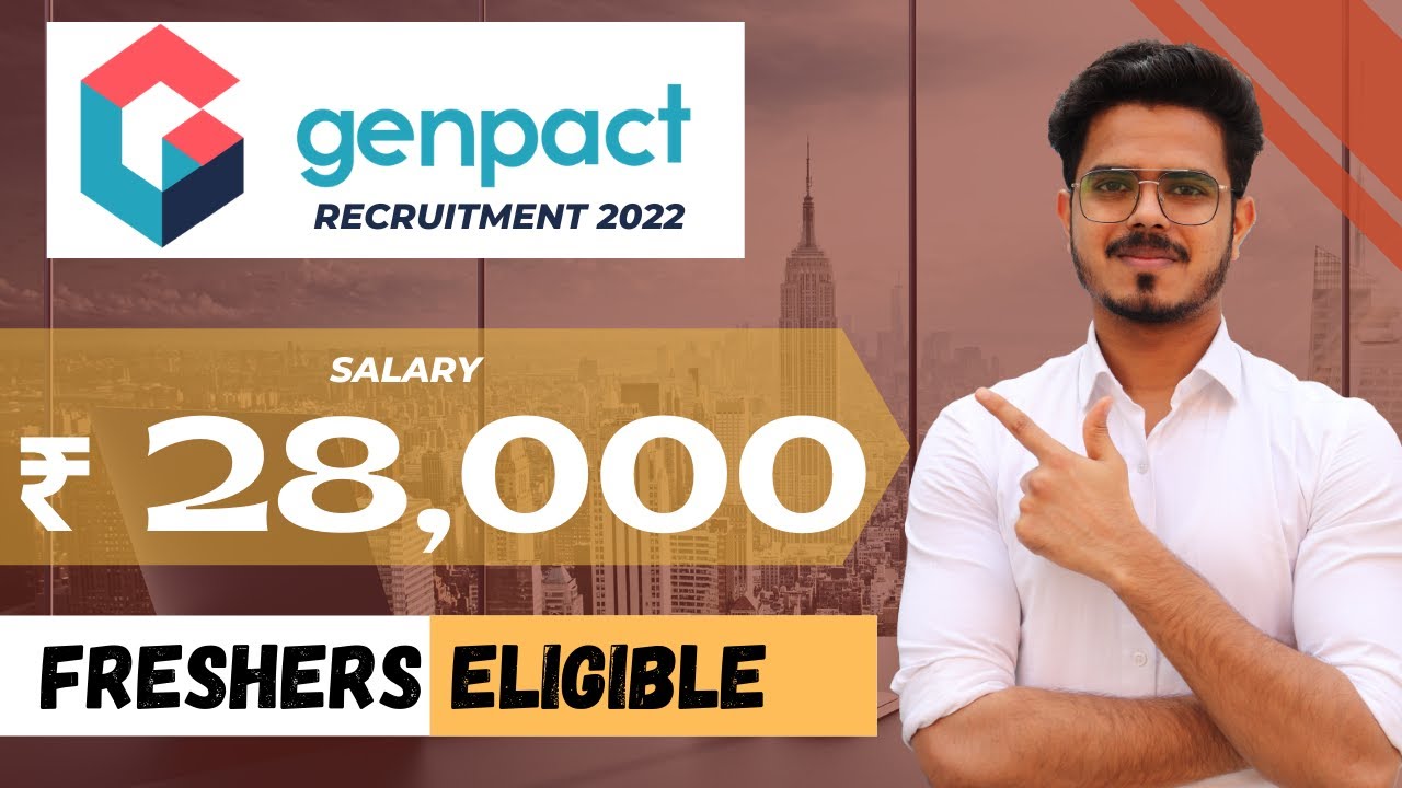 Genpact Recruitment 2022 Any Graduate Freshers Salary 28 000 Latest Private Job Updates 