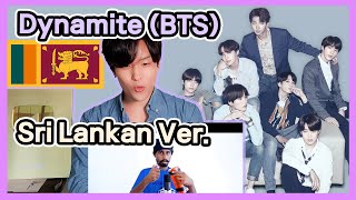 Korean Reacts to 【Dynamite (BTS) Sri Lankan Ver.】 | Sandaru Sathsara