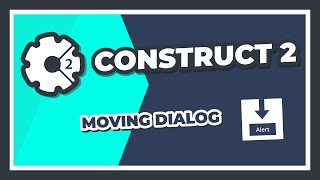 Celebrity Construct 2 - Moving Dialog Wealth