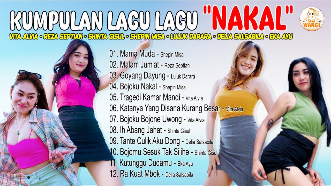 Kumpulan Lagu Lagu Nakal - Shepin Misa - Reza Septian - Luluk Darara - Vita Alvia (Official Audio)
