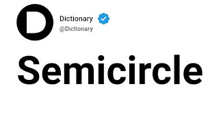 Semicircle Meaning In English Semicircle Meaning