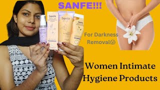 Sanfe Intimate Hygiene Products Honest Review 🤩 | Bikini Hair Removal Cream, Scrub, Cream, Serum