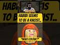 Habibi's A RACIST