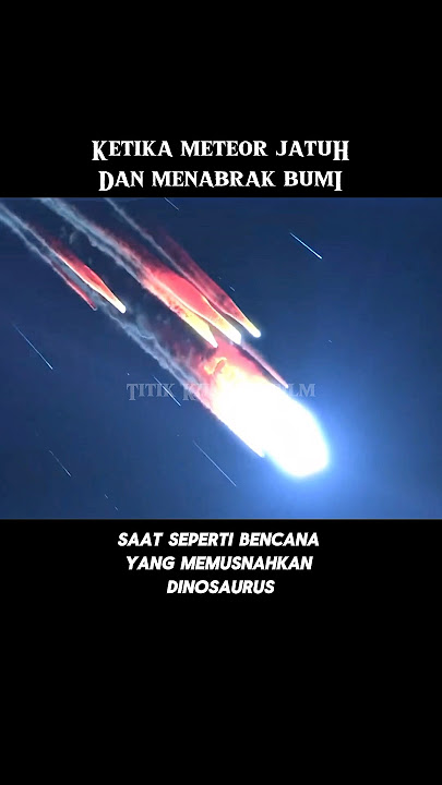 When the meteor falls and hits the earth #filmstoryline #film