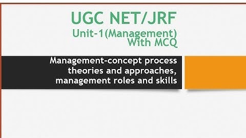 UGC NET||Management||Concept,Process,Roles and Skills, Approach and Theories|| #ugcnet #ugc