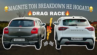 DRAG RACE: SWIFT VS MAGNITE🏆 GEAR BOX HE TUT GYA NISSAN KA🥴