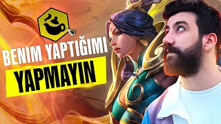 BENİM YAPTIĞIMI YAPMAYIN  LoL Taktik Savaşları